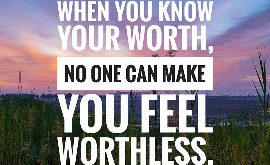 know your worth